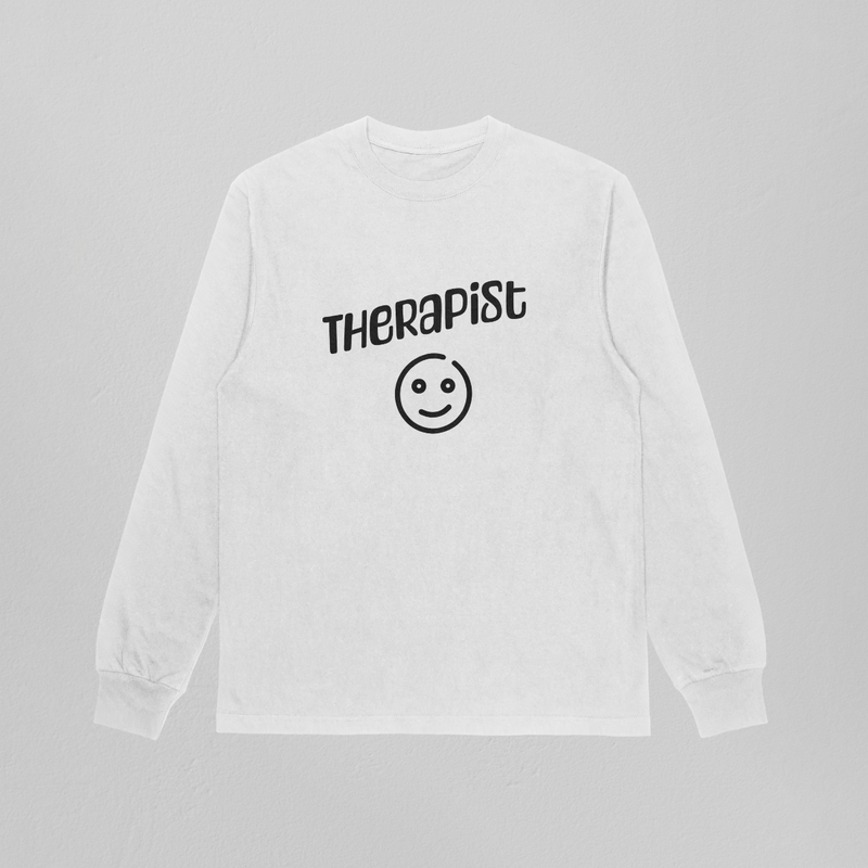 Therapist sweatshirt