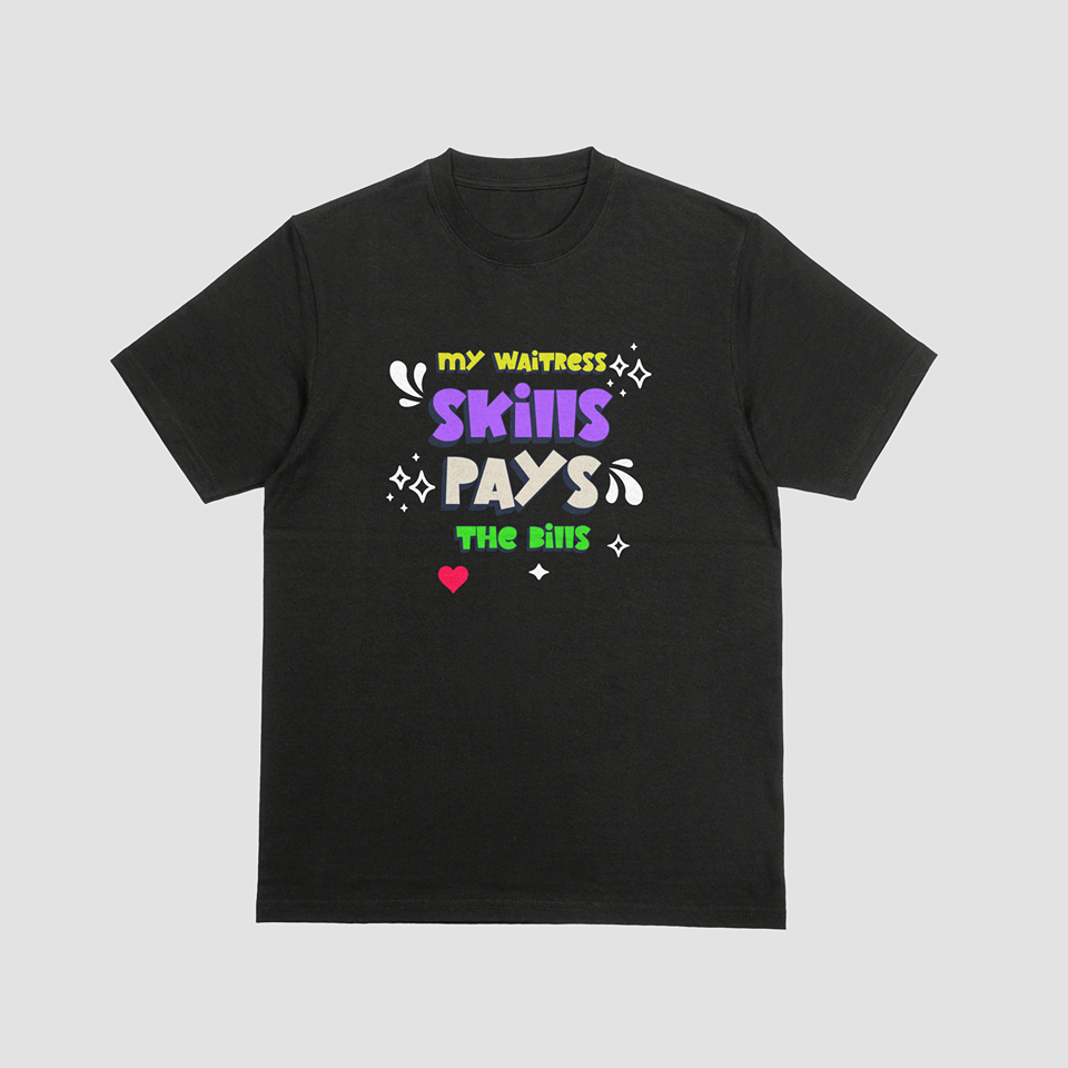 Waitress skills t-shirt