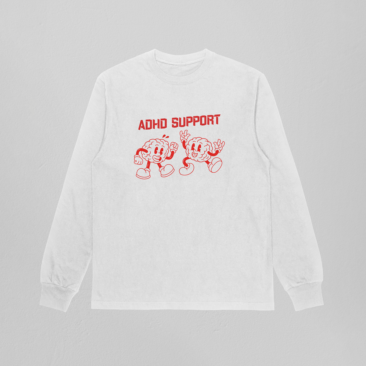 ADHD support sweatshirt